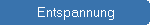 Entspannung